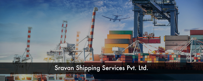 Sravan Shipping Services Pvt. Ltd. 